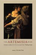 Artemisia Files Artemisia Gentileschi for Feminists & Other Thinking People