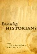 Becoming Historians