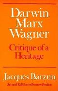 Darwin Marx Wagner Critique Of A Heritag