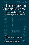Theories of Translation: An Anthology of Essays from Dryden to Derrida