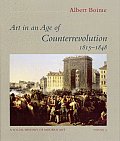 Art in an Age of Counterrevolution, 1815-1848 Art in an Age of Counterrevolution, 1815-1848 Art in an Age of Counterrevolution, 1815-1848
