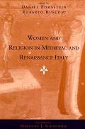 Women & Religion in Medieval & Renaissance Italy