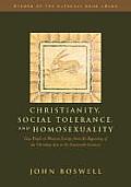Christianity Social Tolerance & Homosexuality Gay People in Western Europe from the Beginning of the Christian Era to the Fourteenth Century