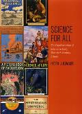 Science for All: The Popularization of Science in Early Twentieth-Century Britain