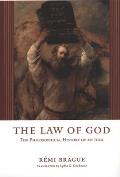 The Law of God: The Philosophical History of an Idea