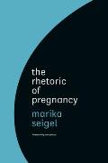Rhetoric of Pregnancy