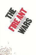 The Fire Ant Wars: Nature, Science, and Public Policy in Twentieth-Century America