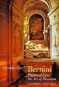 Bernini: Flights of Love, the Art of Devotion