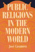 Public Religions In The Modern World