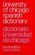 University Of Chicago Spanish Dictionary 4th Edition