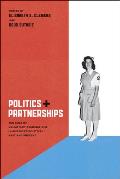 Politics & Partnerships The Role of Voluntary Associations in Americas Political Past & Present