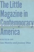 The Little Magazine in Contemporary America