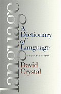 Dictionary Of Language 2nd Edition