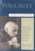Foucault & His Interlocutors