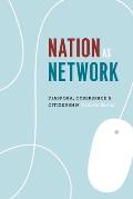 Nation As Network Diaspora Cyberspace & Citizenship