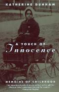 Touch of Innocence A Memoir of Childhood