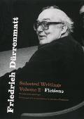 Selected Writings Volume 2 Fictions