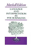 Language & Interpretation in Psychoanalysis