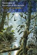Neotropical Rainforest Mammals A Field Guide 2nd Edition