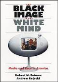 Black Image In The White Mind