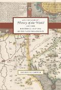 Walter Ralegh's History of the World and the Historical Culture of the Late Renaissance