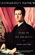Leonardos Nephew Essays on Art & Artists