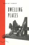 Dwelling Places Poems & Translations