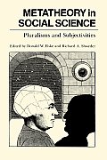 Metatheory in Social Science Pluralisms & Subjectivities