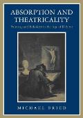 Absorption & Theatricality Painting & Beholder in the Age of Diderot