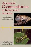 Acoustic Communication in Insects & Anurans Common Problems & Diverse Solutions