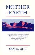 Mother Earth: An American Story