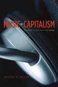 Music & Capitalism A History Of The Present