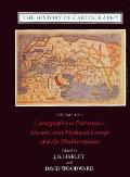History of Cartography Volume 1 Cartography in Prehistoric Ancient & Medieval Europe & the Mediterranean