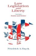 Law Legislation & Liberty Volume 1 Rules & Order