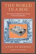 The World in a Box: The Story of an Eighteenth-Century Picture Encyclopedia