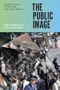 Public Image Photography & Civic Spectatorship