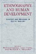 Ethnography and Human Development: Context and Meaning in Social Inquiry