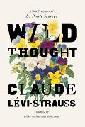 Wild Thought A New Translation of La Pensee sauvage