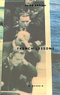 French Lessons A Memoir