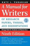 Manual for Writers of Research Papers Theses & Dissertations Ninth Edition Chicago Style for Students & Researchers