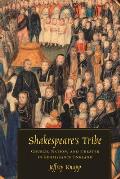 Shakespeare's Tribe: Church, Nation, and Theater in Renaissance England