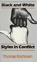 Black & White Styles In Conflict