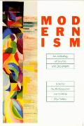 Modernism An Anthology of Sources & Documents