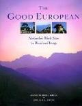 The Good European: Nietzsche's Work Sites in Word and Image