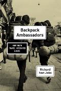 Backpack Ambassadors How Youth Travel Integrated Europe