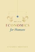 Economics for Humans Second Edition