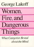 Women Fire & Dangerous Things