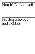 Psychopathology & Politics