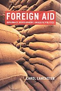 Foreign Aid Diplomacy Development Domestic Politics