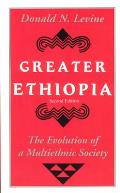Greater Ethiopia The Evolution of a Multiethnic Society